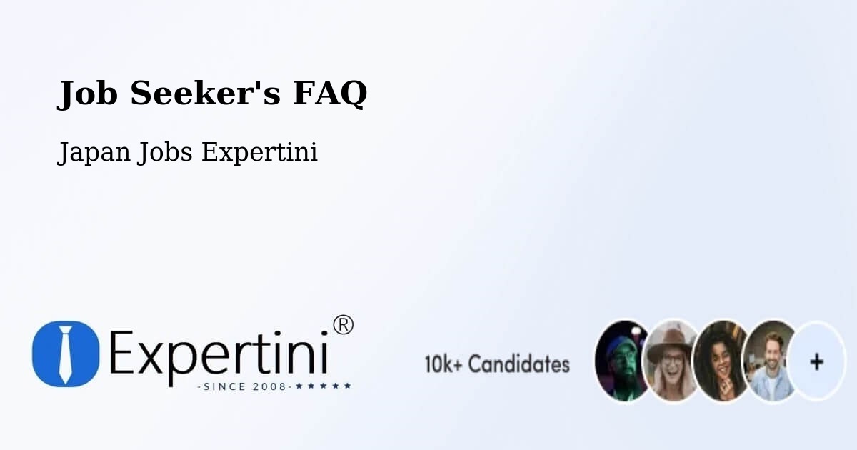 Job Seeker FAQ – Matsudo Shi - Japan Jobs Expertini
