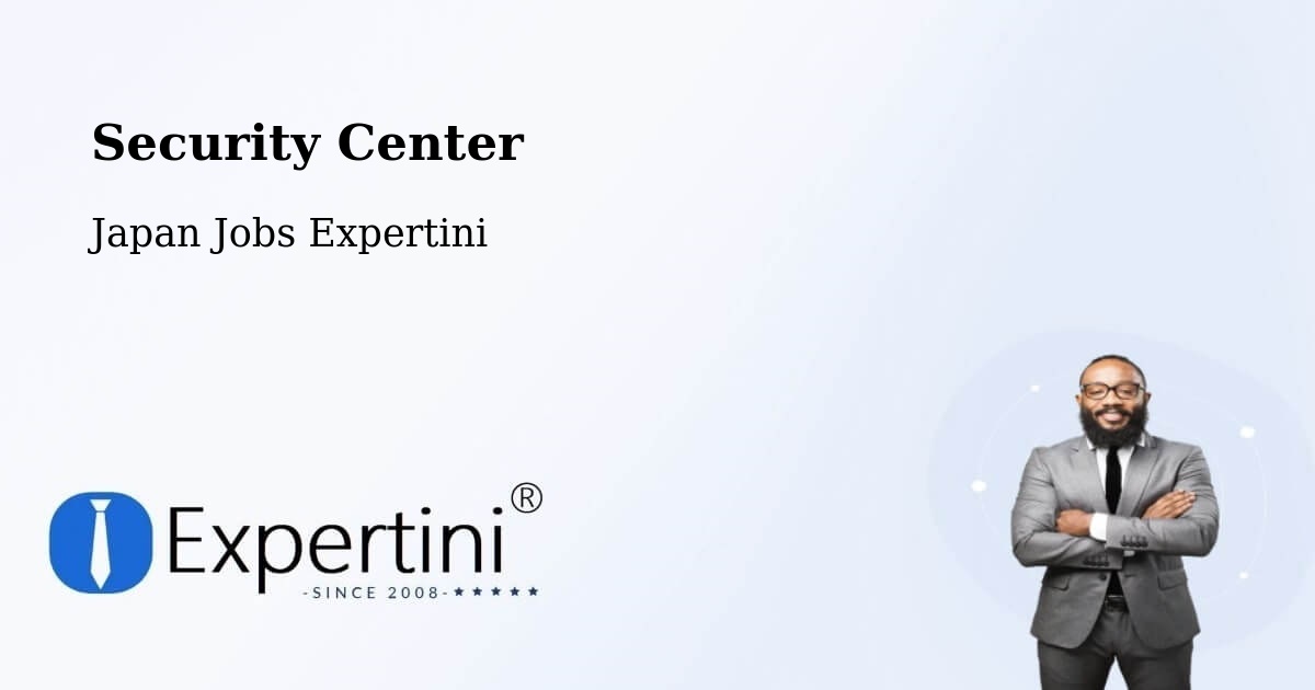 Security & Compliance – Matsudo Shi - Japan Jobs Expertini